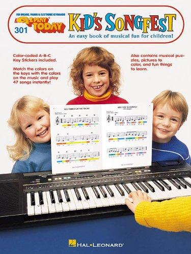 Kid's Songfest: E-Z Play Today Volume 301: Easy Play for All Keyboards