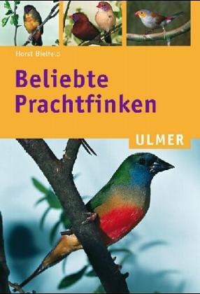 Beliebte Prachtfinken