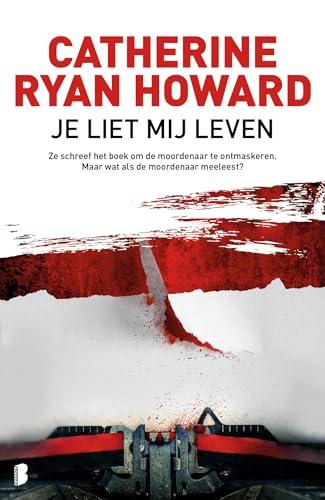 Je liet mij leven: Ze schreef het boek om de moordenaar te ontmaskeren. Maar wat als de moordenaar meeleest?