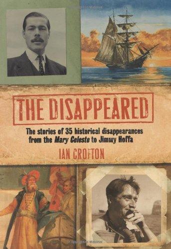 Disappeared!: 50 Unexplained Disappearances