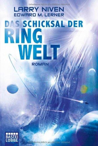 Das Schicksal der Ringwelt: Roman