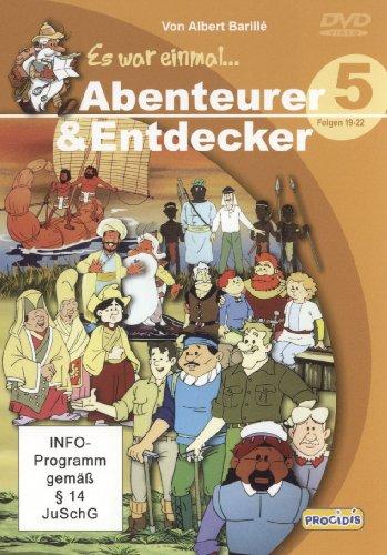 Es war einmal ... Abenteurer & Entdecker, Teil 5