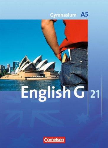 English G 21 - Ausgabe A: Band 5: 9. Schuljahr - 6-jährige Sekundarstufe I - Schülerbuch: Festeinband