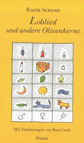 Loblied und andere Olivenkerne