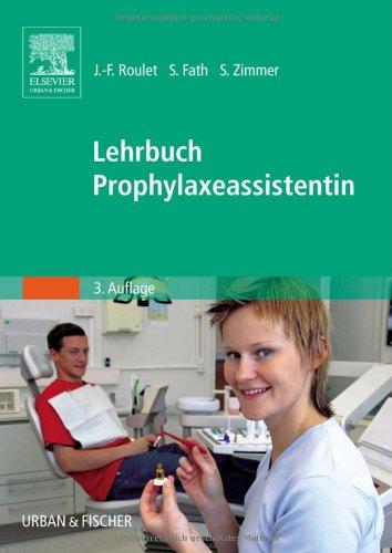 Lehrbuch Prophylaxeassistentin