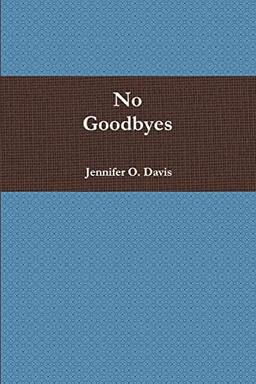 No Goodbyes