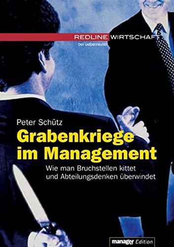 Grabenkriege im Management: Wie man Bruchstellen kittet und Abteilungsdenken überwindet