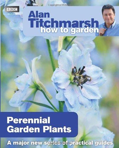 How to Garden: Perennial Garden Plants