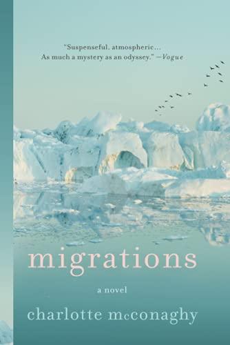 Migrations: A Novel