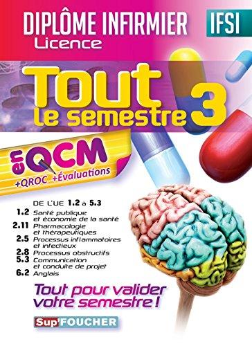 Diplôme infirmier licence IFSI, tout le semestre 3 en QCM + QROC + évaluations : de l'UE 1.2 à 5.3