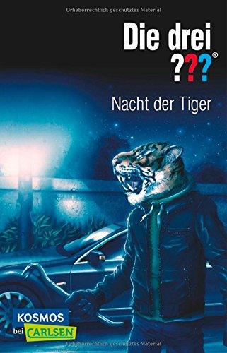 Die drei ???: Nacht der Tiger