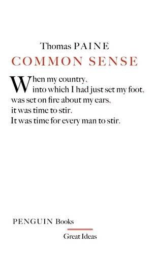 Common Sense (Penguin Great Ideas)