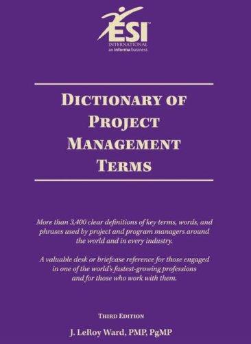 Dictionary of Project Management Terms