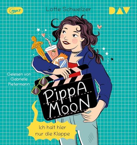 Pippa Moon – Ich halt hier nur die Klappe: Ungekürzte Lesung mit Gabrielle Pietermann (1 mp3-CD)