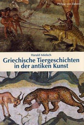 Griechische Tiergeschichten in der antiken Kunst