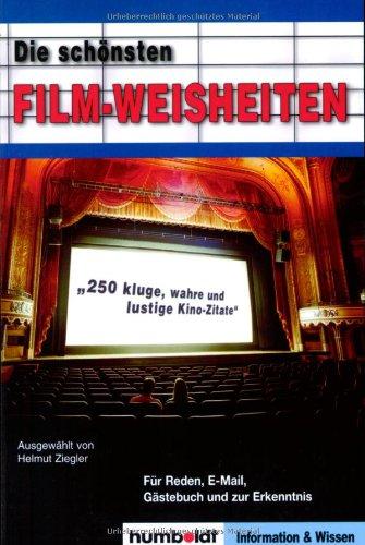 Die schönsten Film-Weisheiten