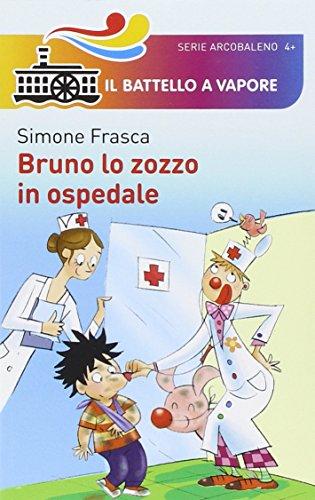 Bruno lo zozzo in ospedale