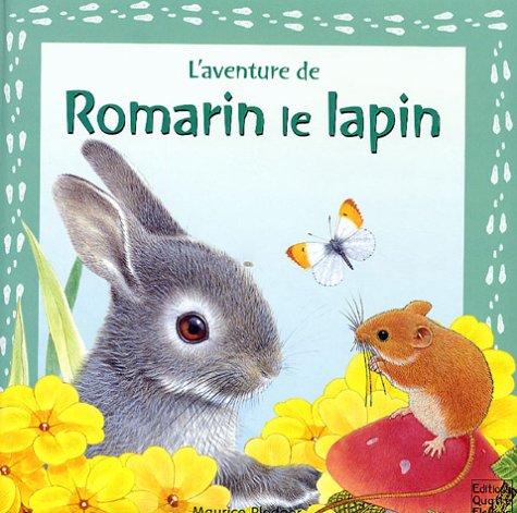 L'aventure de Romarin le lapin