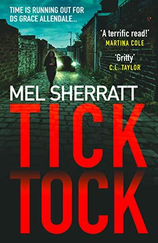 Tick Tock: The Gripping New Crime Thriller from the Million Copy Bestseller