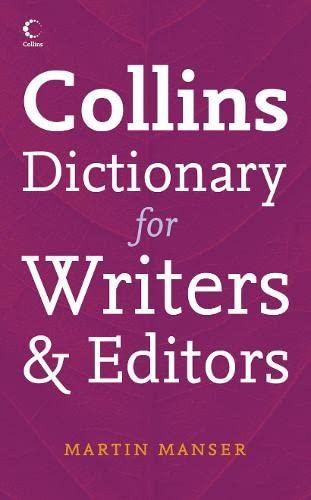 Collins Dictionary for Writers And Editors