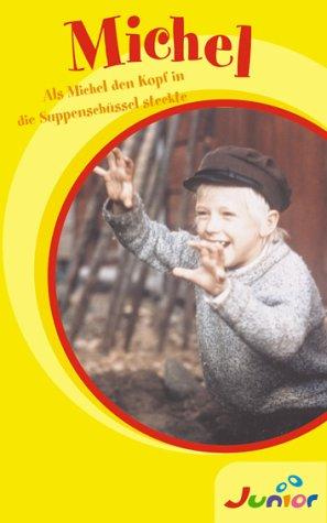 Michel 9 - Als Michel den Kopf in die Suppenschü [VHS]