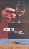 Scotch Whisky - Wasser des Lebens