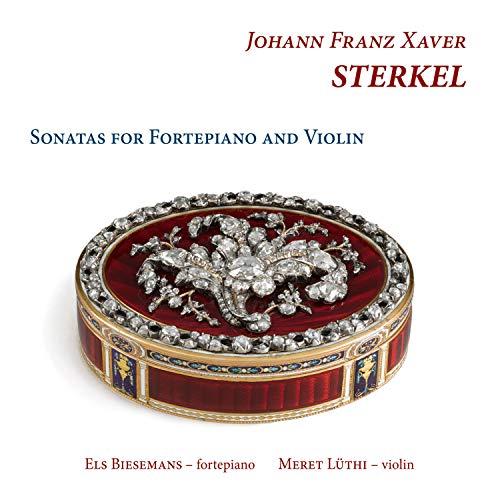 Sterkel: Sonaten für Violine & Klavier