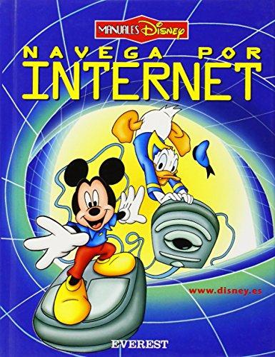 Navega por Internet (Manuales Disney)