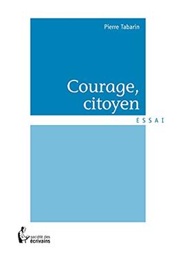 Courage, citoyen