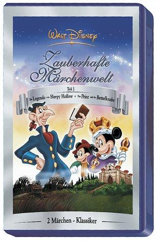 Disneys zauberhafte Märchenwelt 1: Der Prinz und der Bettelknabe & Die Legende von Sleepy Hollow [VHS]