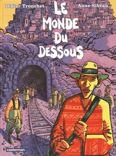 Le monde du dessous