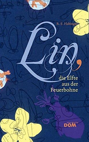 Lin, die Elfte aus der Feuerbohne