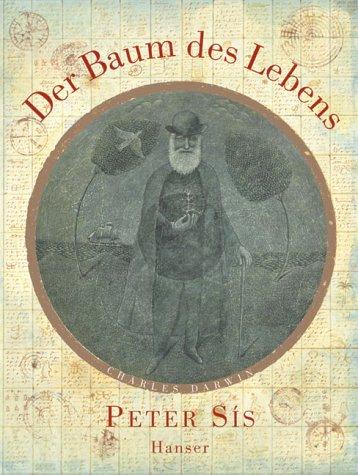 Der Baum des Lebens: Charles Darwin: Ein Bilderbuch über das Leben von Charles Darwin. Naturforscher, Geologe u. Denker