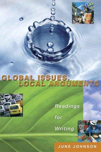 Global Issues, Local Arguments: Readings for Writing