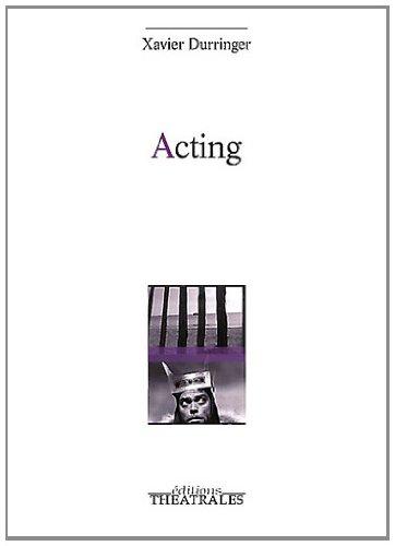 Acting