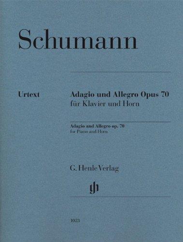 Adagio und Allegro op. 70 für Klavier und Horn in F