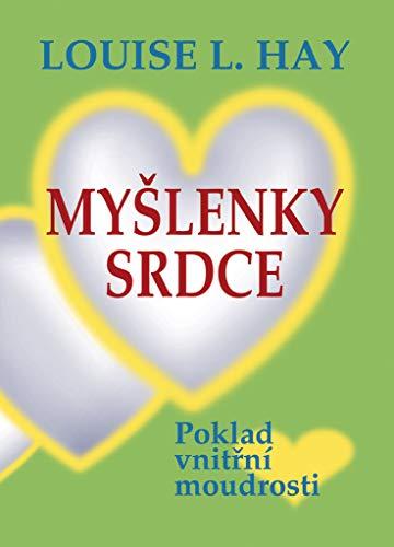 Myšlenky srdce: Poklad vnitřní moudrosti (2004)