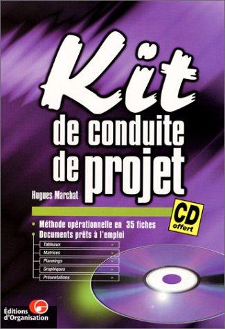 Kit de conduite de projet. Avec CD-ROM