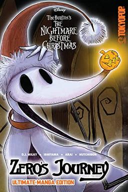 Disney Manga: Tim Burton's The Nightmare Before Christmas - Zero’s Journey - Ultimate Manga Edition: Zero’s Journey: Ultimate Manga Edition