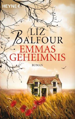 Emmas Geheimnis: Roman