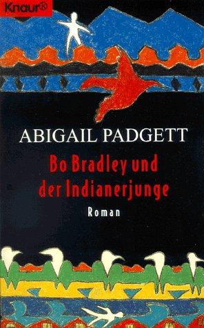 Bo Bradley und der Indianerjunge.