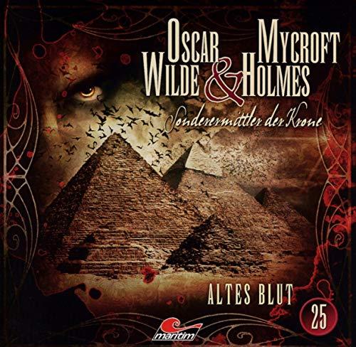 Oscar Wilde & Mycroft Holmes - Folge 25: Altes Blut.