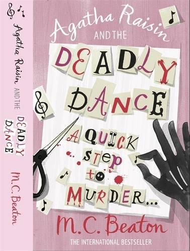 Agatha Raisin and the Deadly Dance