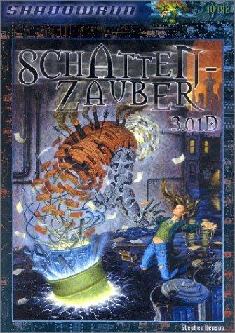 Shadowrun, Schattenzauber 3.01D