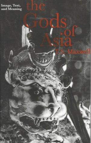 The Gods of Asia: Image, Text, and Meaning