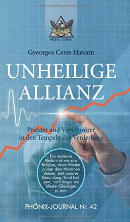 UNHEILIGE ALLIANZ: Priester und Verschwörer in den Tempeln des Verderbens (Phönix-Journale)