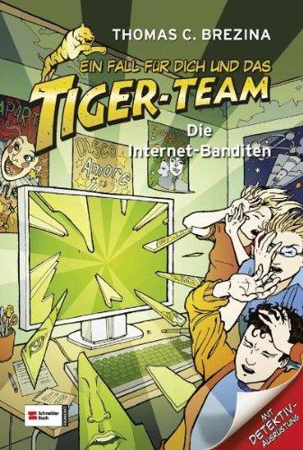 Ein Fall für dich und das Tiger-Team, Band 25: Die Internet-Banditen