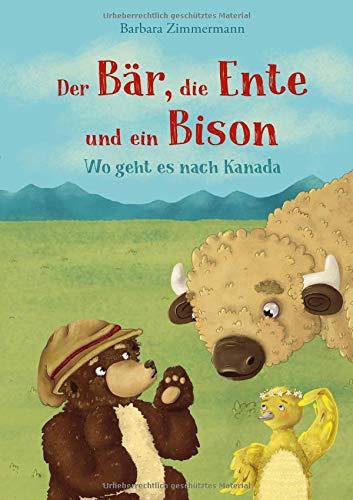 Der Bär, die Ente und ein Bison: Wo geht es nach Kanada