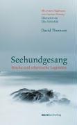 Seehundgesang: Irische und schottische Legenden