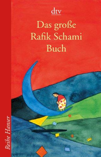 Das große Rafik Schami Buch